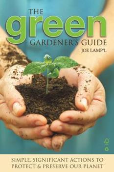 Green Gardener's Guide